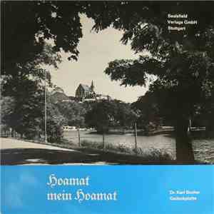 Dr. Karl Bacher - Hoamat Mein Hoamat mp3 album