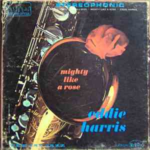 Eddie Harris - Mighty Like A Rose mp3 album