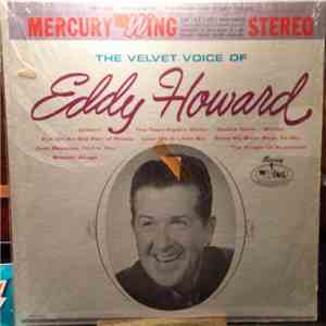 Eddy Howard - The Velvet Voice Of Eddy Howard mp3 album
