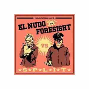 El Nudo / Foresight - Split mp3 album