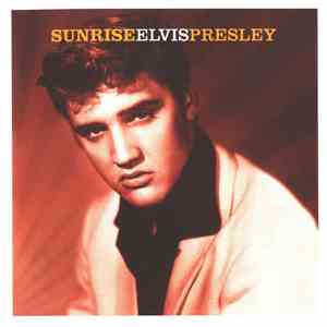 Elvis Presley - Sunrise mp3 album