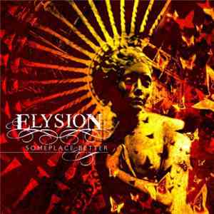 Elysion  - Someplace Better mp3 album
