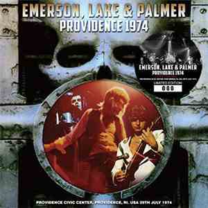 Emerson, Lake & Palmer - Providence 1974: Steve Hopkins Master mp3 album