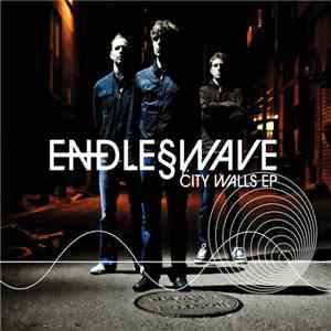 Endless Wave - City Walls EP mp3 album