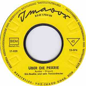 Eric Buehle Und Sein Tanzorchester, Jimmy's Danceclub-Band - Über Die Prärie / Petite Fleur mp3 album
