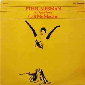 Ethel Merman - 12 Songs From Call Me Madam mp3 album