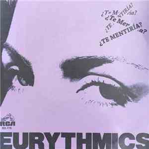 Eurythmics - ¿Te Mentiría? mp3 album