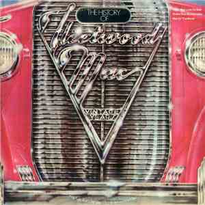 Fleetwood Mac - The History Of Fleetwood Mac - Vintage Years mp3 album