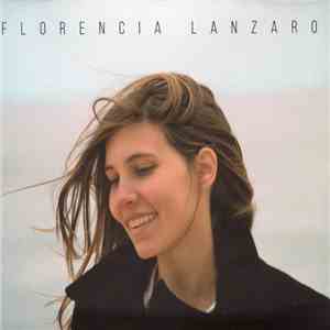 Florencia Lanzaro - Florencia Lanzaro mp3 album