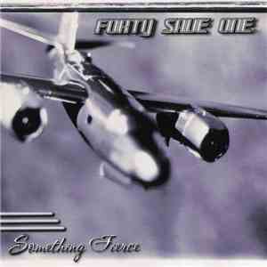 Forty Save One - Something Fierce mp3 album