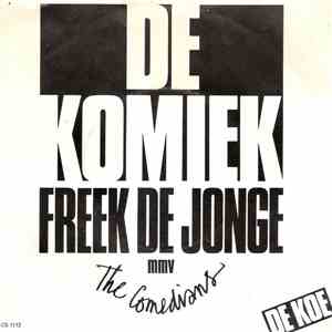 Freek de Jonge m.m.v. The Comedians - De Komiek mp3 album