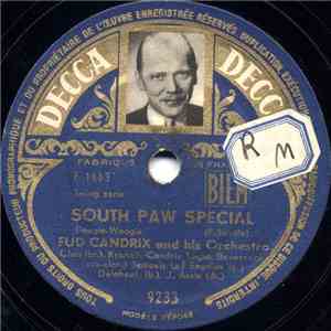 Fud Candrix And His Ochestra - South Paw Special / Piano-Boogie mp3 album