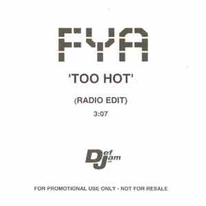 FYA - Too Hot mp3 album