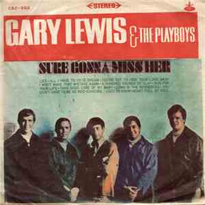 Gary Lewis & The Playboys - Sure Gonna Miss Her mp3 album