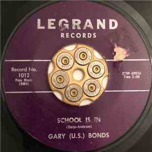 Gary (U.S.) Bonds - School Is In / Trip To The Moon mp3 album
