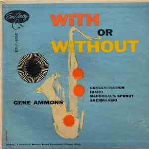 Gene Ammons - With Or Without mp3 album