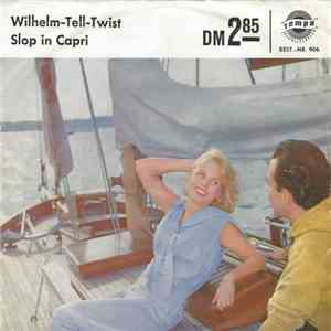 Gerd Fitz / Bobby Stern  - Wilhelm-Tell-Twist / Slop In Capri mp3 album