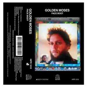 Golden Moses - Face Boot mp3 album