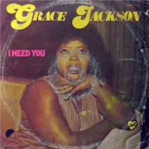 Grace Jackson - I Need You mp3 album