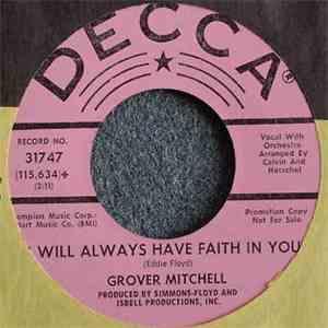 Grover Mitchell - I Will Always Have Faith In You / Someone's Knockin' At My Door mp3 album