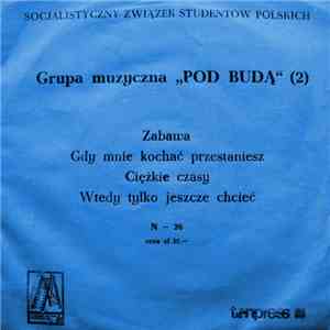 Grupa Muzyczna "Pod Budą" - Zabawa mp3 album