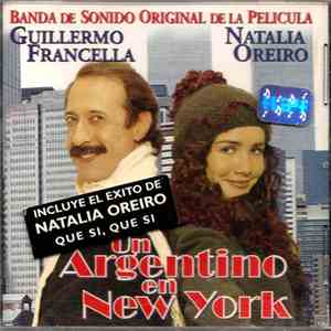 Gullermo Francella, Natalia Oreiro - Un Argentino En New York mp3 album