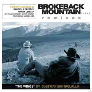 Gustavo Santaolalla - The Wings (Brokeback Mountain Theme) (Remixes) mp3 album