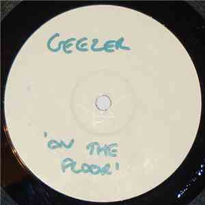 Guy "The Geezer" McAffer - Get On The Floor / Get Off The Ceiling mp3 album