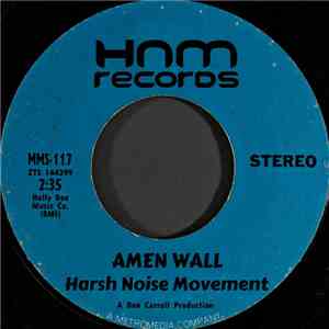 Harsh Noise Movement - Amen Wall mp3 album