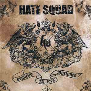 Hate Squad - Degüello Wartunes mp3 album
