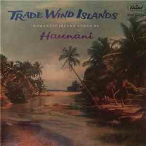 Haunani - Trade Wind Islands mp3 album