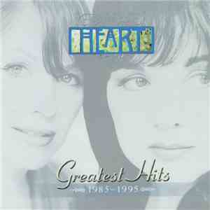 Heart - Greatest Hits 1985 - 1995 mp3 album