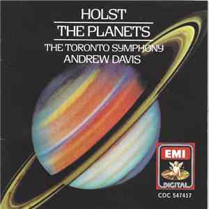 Holst — The Toronto Symphony, Andrew Davis - The Planets mp3 album
