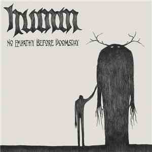 Humm - No Empathy Before Doomsday mp3 album