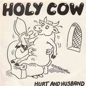 Hurt And Husband - Holy Cow mp3 album