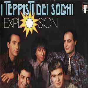 I Teppisti Dei Sogni - Explosion mp3 album