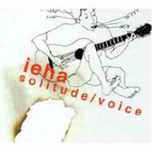 ieha - Solitude / Voice mp3 album