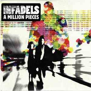Infadels - A Million Pieces mp3 album