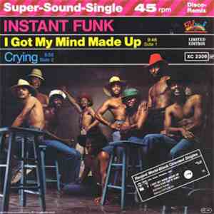 Instant Funk - I Got My Mind Made Up mp3 album