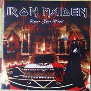 Iron Maiden - Gimme Your Head mp3 album