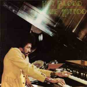 Jackie Mittoo - Hot Blood mp3 album