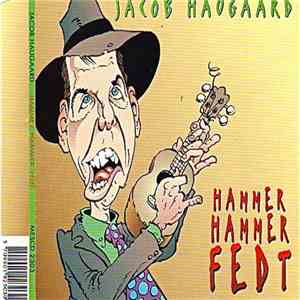Jacob Haugaard - Hammer Hammer Fedt mp3 album