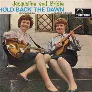 Jacqueline And Bridie - Hold Back The Dawn mp3 album