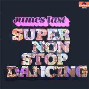 James Last - Super Non Stop Dancing mp3 album