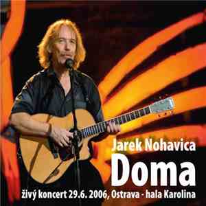 Jarek Nohavica - Doma mp3 album