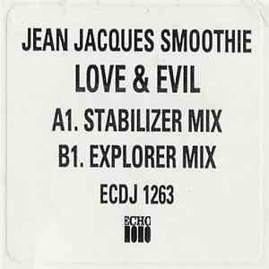Jean Jacques Smoothie - Love & Evil mp3 album