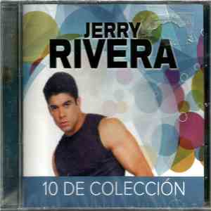 Jerry Rivera - 10 De Coleccion mp3 album