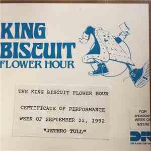 Jethro Tull - King Biscuit Flower Hour (For Broadcast Week September 21-September 27, 1992) mp3 album