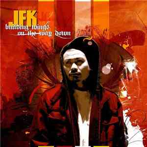 JFK  - Building Wings On The Way Down mp3 album