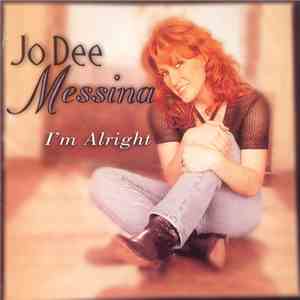 Jo Dee Messina - I'm Alright mp3 album